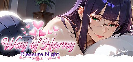 Way of Horny: Pleasure Night