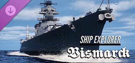 Ship Explorer - Bismarck DLC