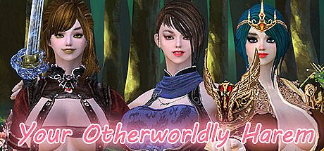 Your Otherworldly Harem