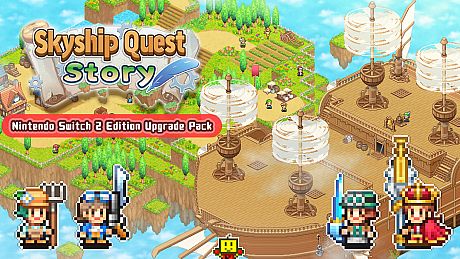 Skyship Quest Story – Nintendo Switch 2 Edition Upgrade pack Game