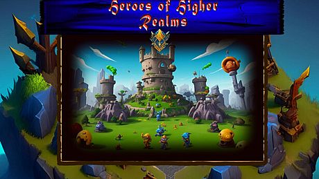 Heroes of Higher Realms Game