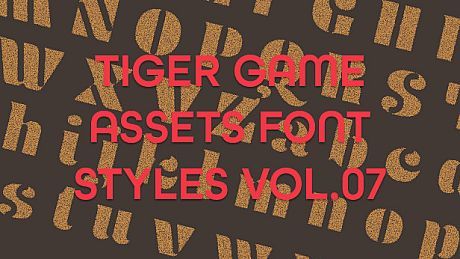 TIGER GAME ASSETS FONT STYLES VOL.07 DLC