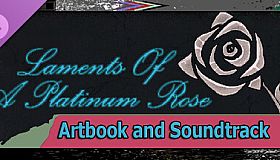 Laments of a Platinum Rose - Artbook and Soundtrack