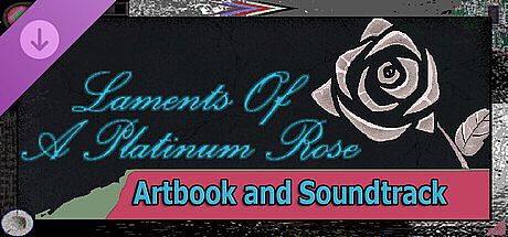Laments of a Platinum Rose - Artbook and Soundtrack DLC
