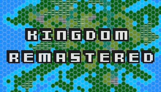 Kingdom Remastered