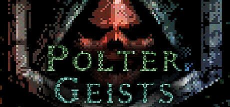 Polter Geists Game