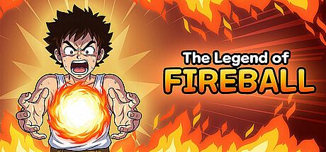 The Legend of Fireball Game