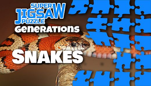 Super Jigsaw Puzzle: Generations - Snakes Puzzles