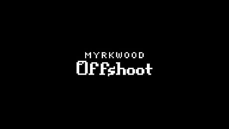 Myrkwood: Offshoot Game