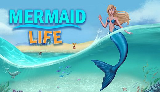 Mermaid Life