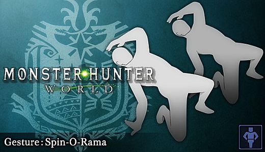 Monster Hunter: World - Gesture: Spin-O-Rama