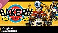 BAKERU Original Soundtrack