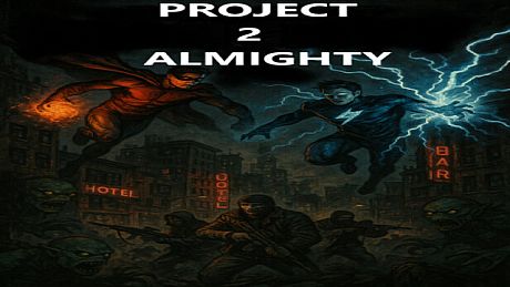 Project Almighty 2 Game
