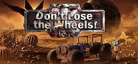 Don't Lose the Wheels!