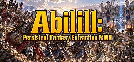 Abilill: Persistent Fantasy Extraction MMO