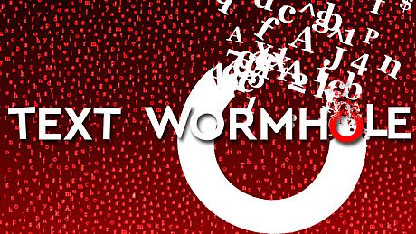Text Wormhole