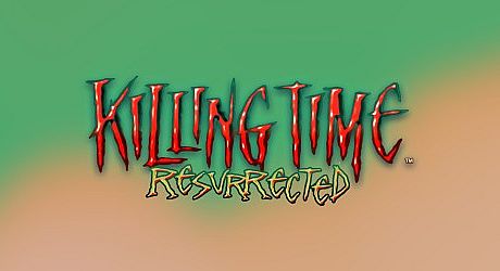 Killing Time: Resurrected Game