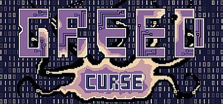 Greedcurse