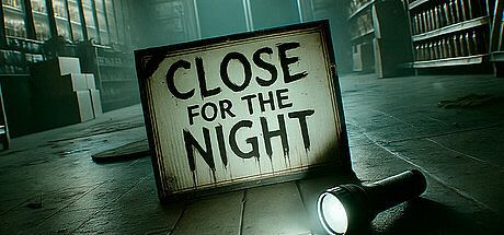 Close For The Night Game