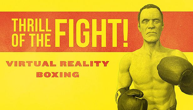 Buy The Thrill of the Fight - VR Boxing
