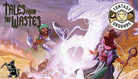 Fantasy Grounds - Tales from the Wastes