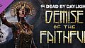 Dead by Daylight - Demise of the Faithful Chapter