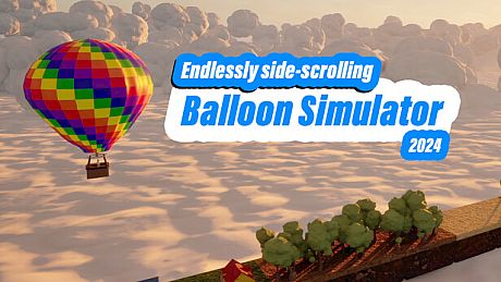 Endlessly side-scrolling Balloon Simulator 2024 Game