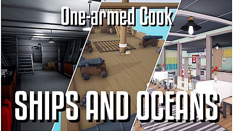 One-armed cook: Ships and oceans DLC