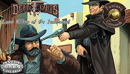 Fantasy Grounds - Lone Killers of the Southwest (Savage Worlds)