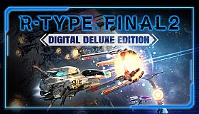 R-Type Final 2 PC Digital Deluxe Edition