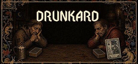 DRUNKARD