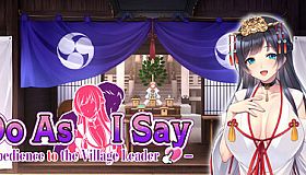 Do As I Say - Obedience to the Village Leader