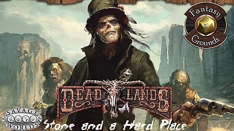 Fantasy Grounds - Stone and a Hard Place (Savage Worlds) DLC
