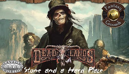Fantasy Grounds - Stone and a Hard Place (Savage Worlds)