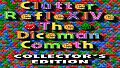 Clutter RefleXIVe: The Diceman Cometh - Collector's Edition
