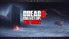 Dread X Collection The Hunt