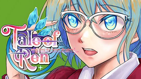 Tale of REN ~ [Searching for HEART droplets] ~ Game