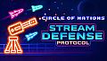 Stream Defense Protocol - Circle of Nations