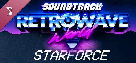 Retrowave World Soundtrack  - STARFORCE DLC