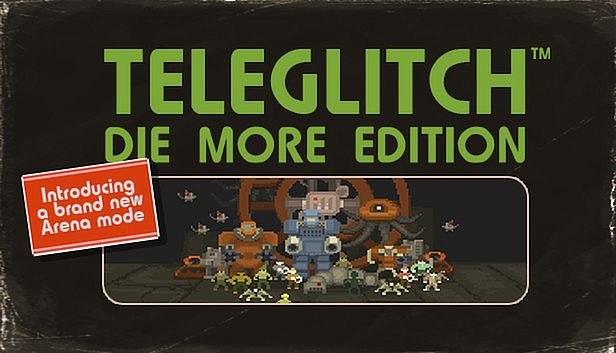 Buy Teleglitch: Die More Edition