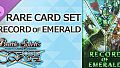 バトルスピリッツ クロスオーバー　『 RECORD OF EMERALD 』レアカードセット