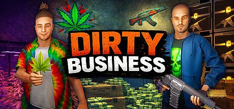 Dirty Business