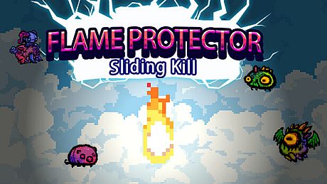 FlameProtector-SlidingKill Game