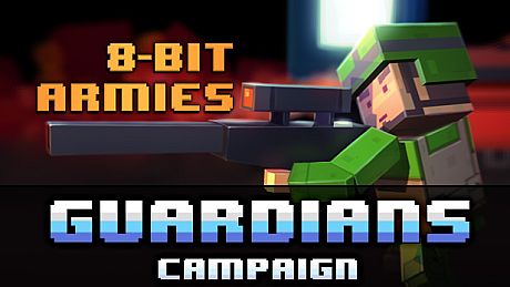 8-Bit Armies - Guardians Campaign DLC