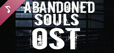 Abandoned Souls Soundtrack