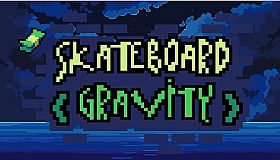 Skateboard Gravity