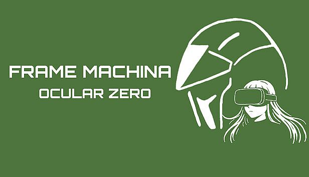 Buy Frame Machina - OcularZero