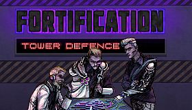 Fortification: tower defence
