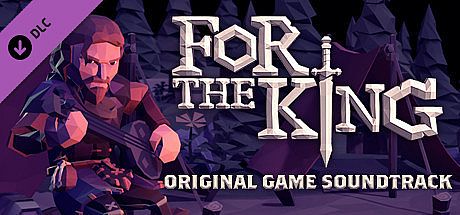 For The King Original Game Soundtrack DLC