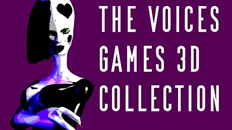 The Voices Games 3d Collection Game